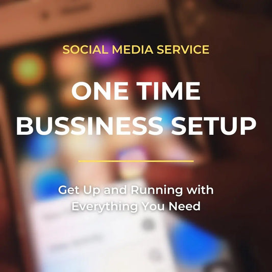 One-Time Business Setup - Broderick Media Solutions
